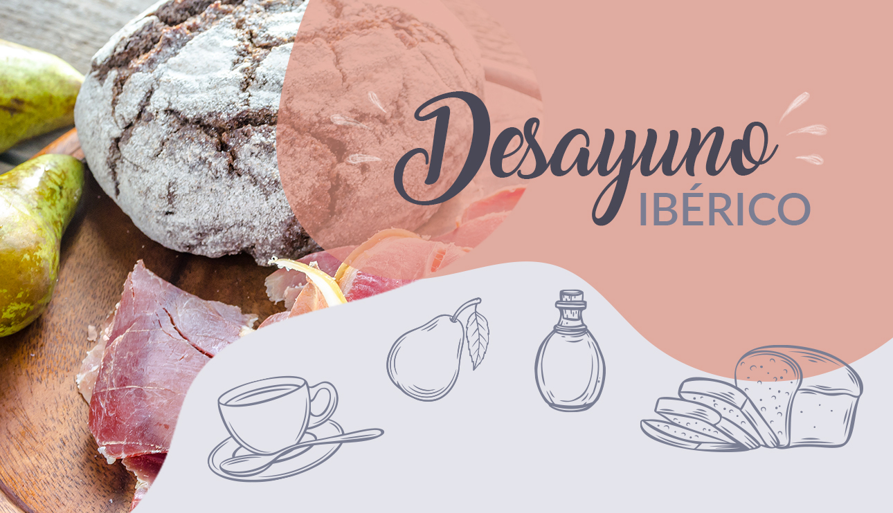 Desayuno Ibérico