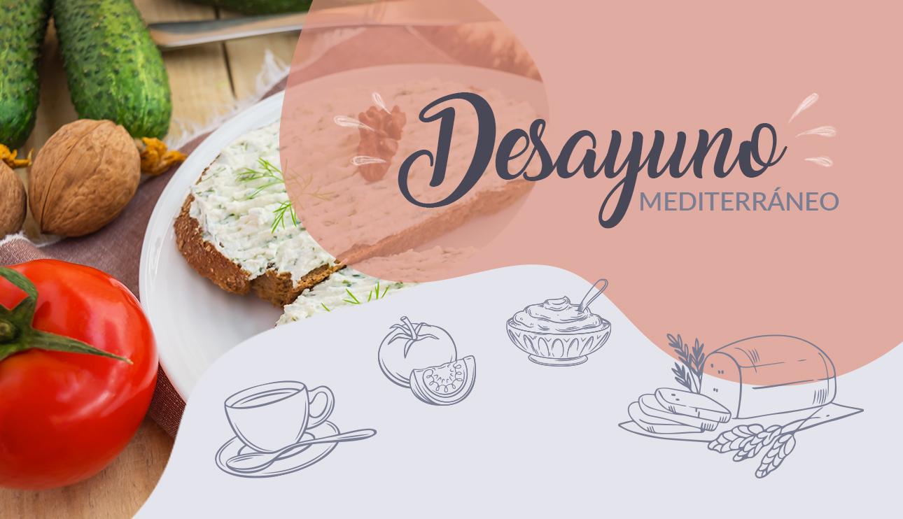 Desayuno Mediterráneo